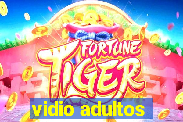 vidio adultos